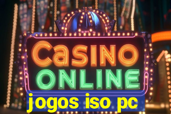 jogos iso pc
