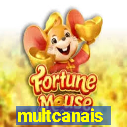 multcanais
