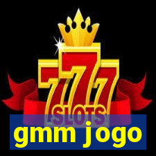 gmm jogo