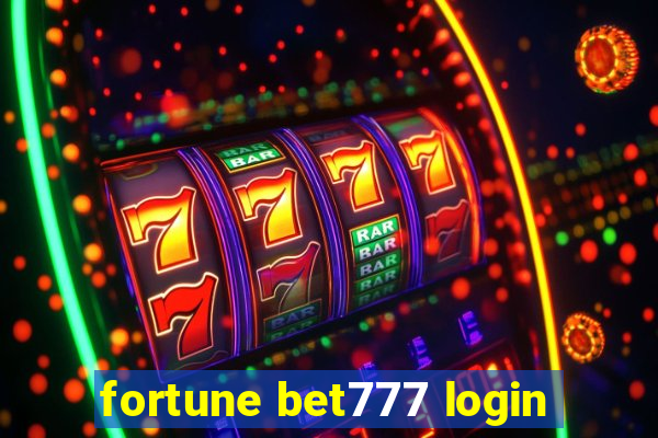 fortune bet777 login