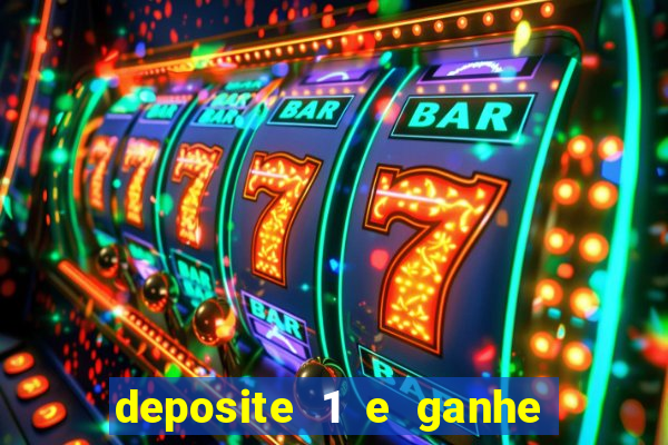 deposite 1 e ganhe 10 vai de bet