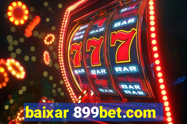 baixar 899bet.com