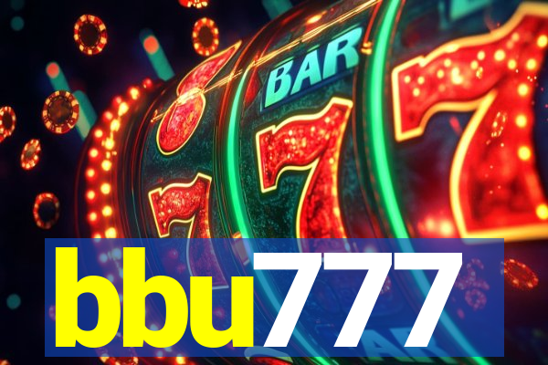 bbu777