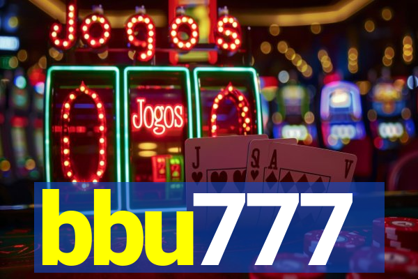 bbu777