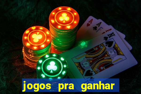 jogos pra ganhar dinheiro de verdade via pix na hora