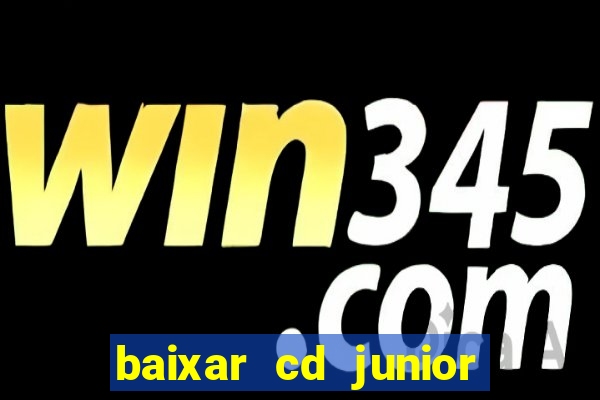 baixar cd junior marques 2024
