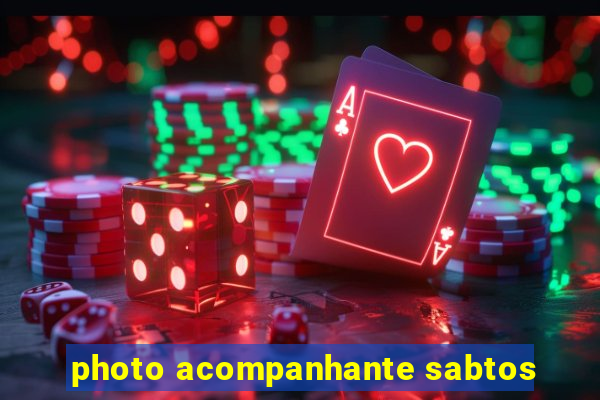 photo acompanhante sabtos