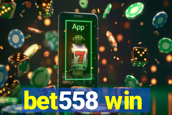 bet558 win