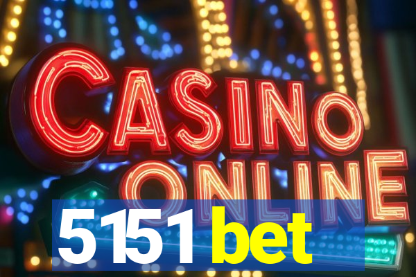 5151 bet