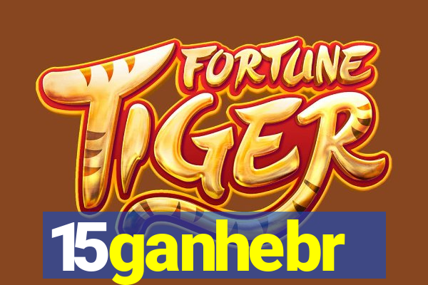 15ganhebr