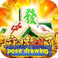 pose drawing