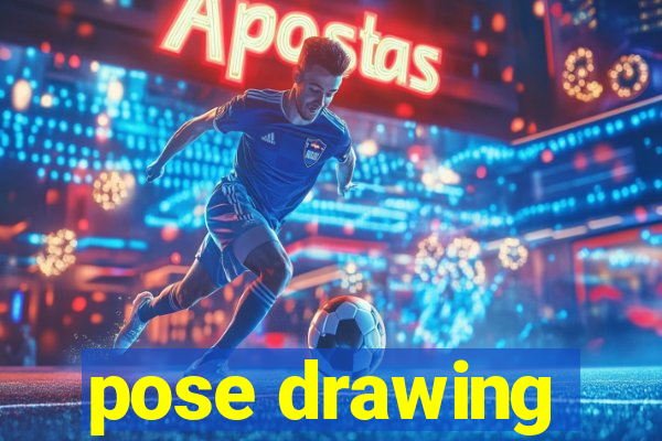 pose drawing