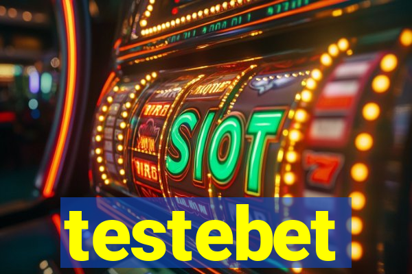 testebet