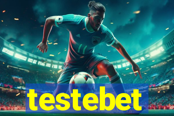 testebet