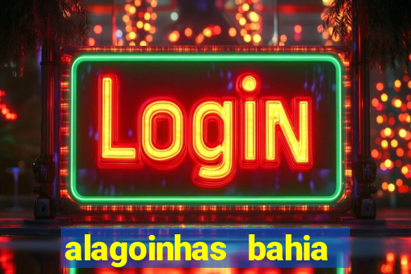 alagoinhas bahia tem praia