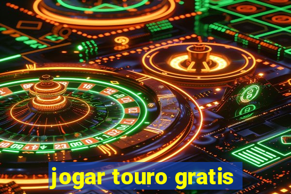 jogar touro gratis