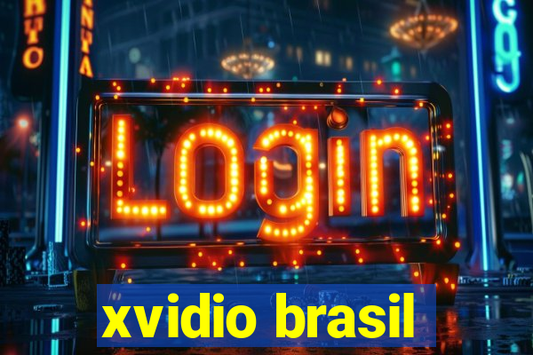 xvidio brasil