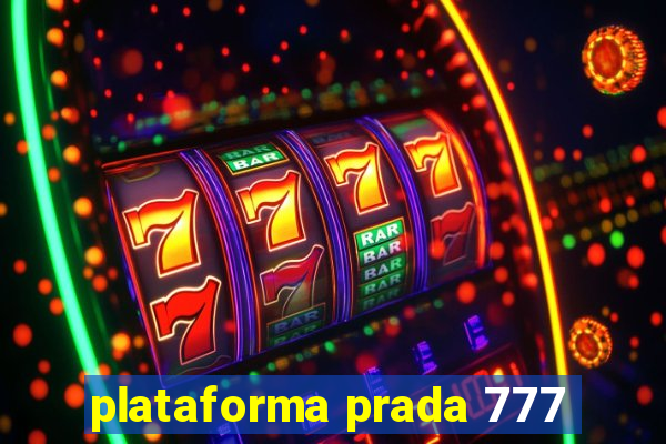 plataforma prada 777