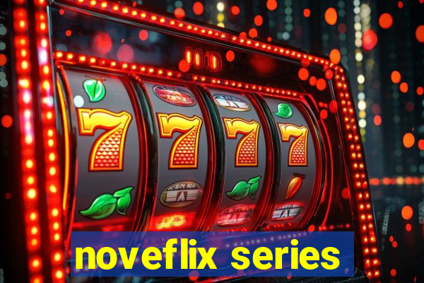 noveflix series