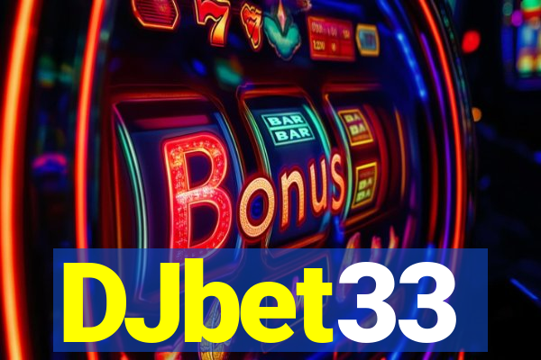 DJbet33