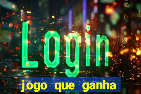 jogo que ganha dinheiro no pix de verdade