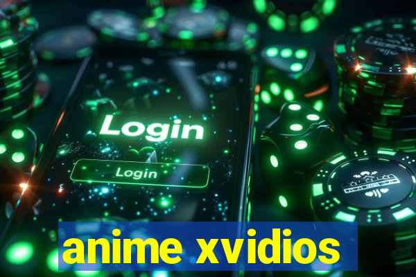 anime xvidios