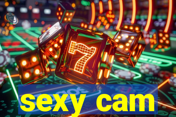 sexy cam