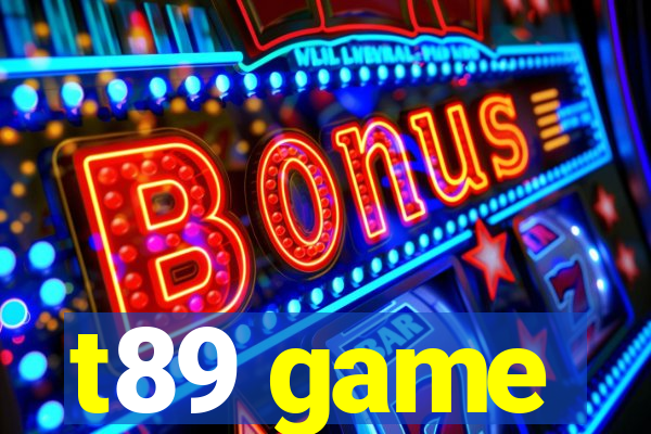 t89 game