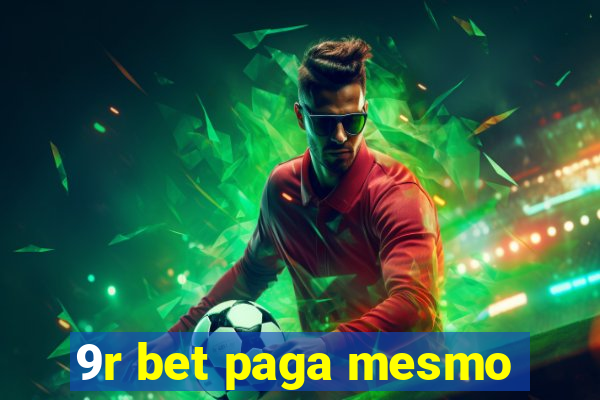 9r bet paga mesmo