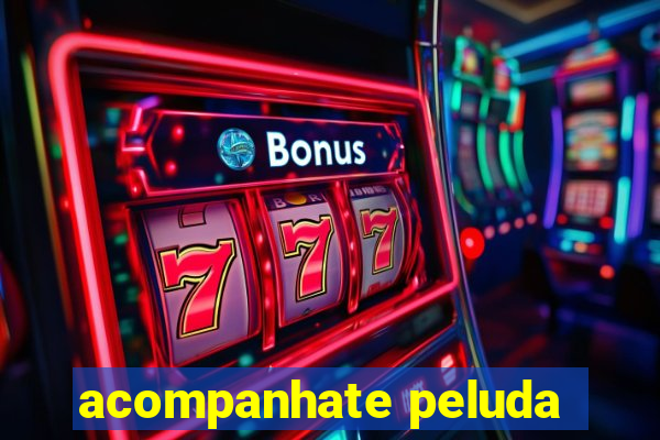 acompanhate peluda