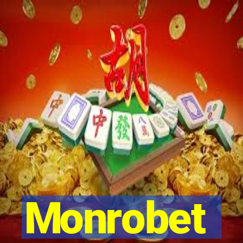 Monrobet
