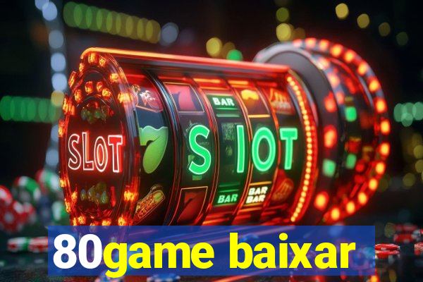 80game baixar