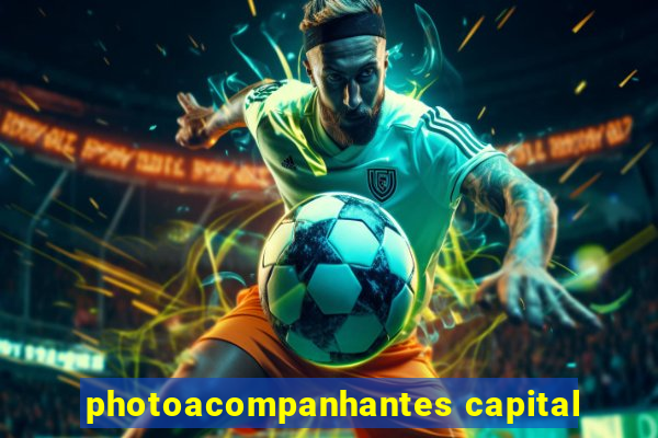 photoacompanhantes capital