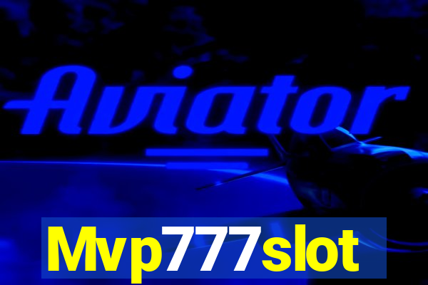 Mvp777slot