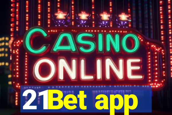 21Bet app