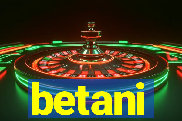 betani