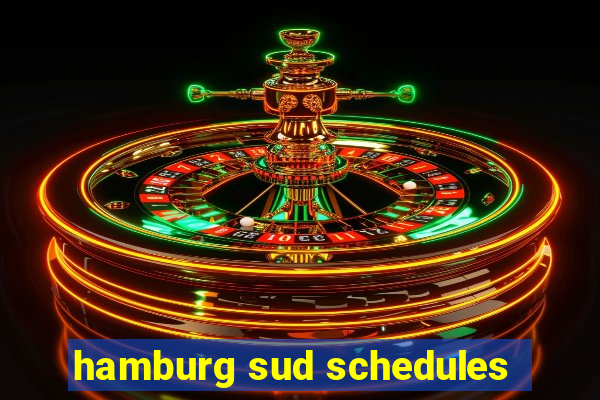hamburg sud schedules