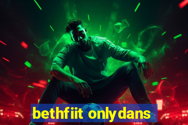 bethfiit onlydans