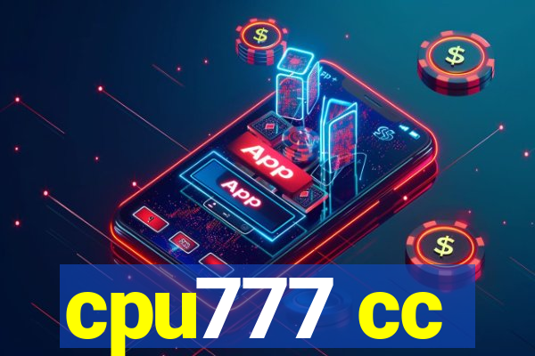 cpu777 cc