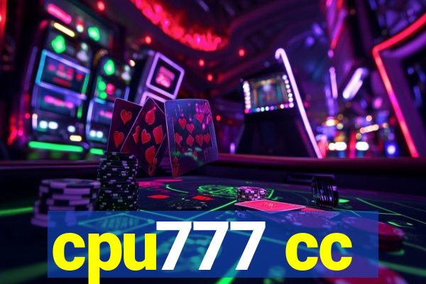 cpu777 cc