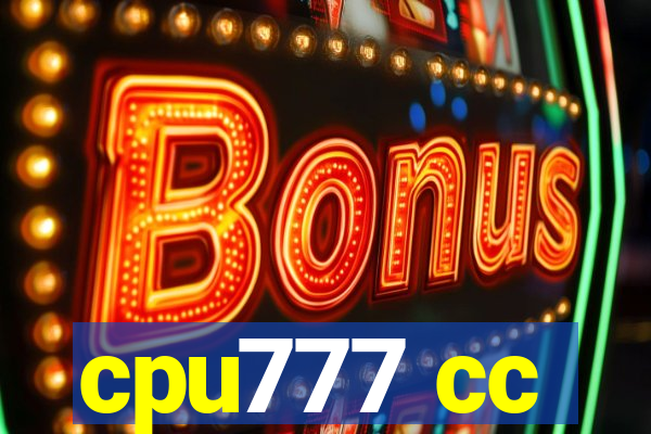 cpu777 cc