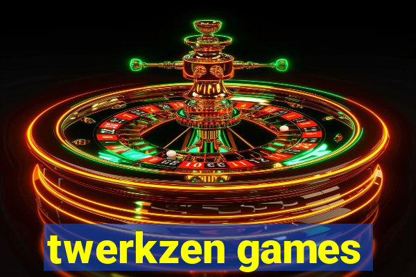 twerkzen games