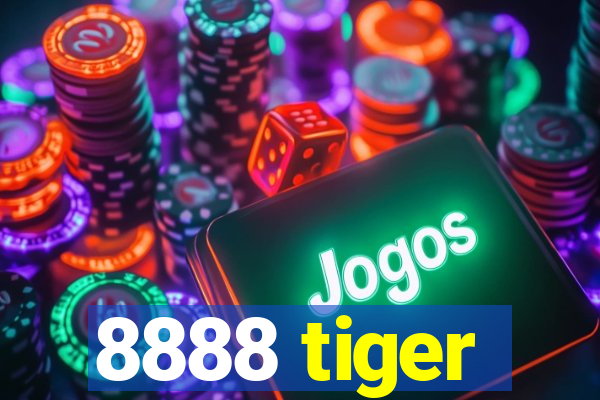 8888 tiger