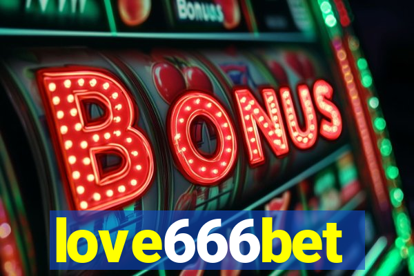 love666bet