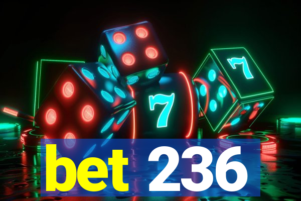 bet 236