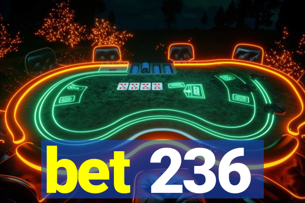 bet 236