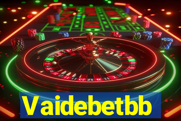 Vaidebetbb