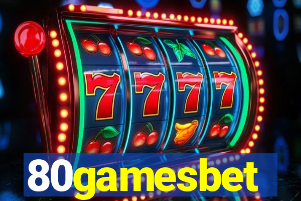 80gamesbet