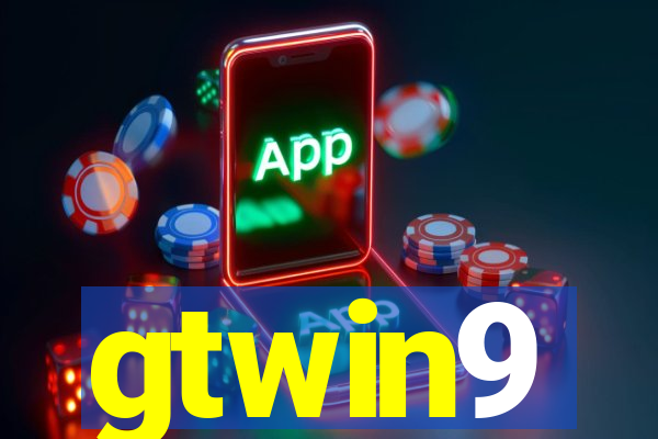 gtwin9