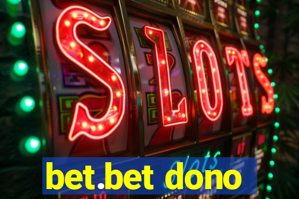 bet.bet dono
